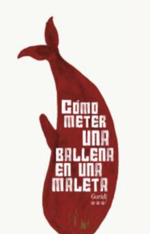 COMO METER UNA BALLENA EN UNA MALETA