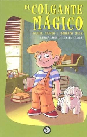 EL COLGANTE MÁGICO