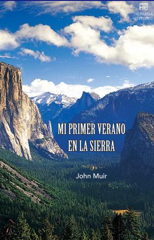 MI PRIMER VERANO EN LA SIERRA