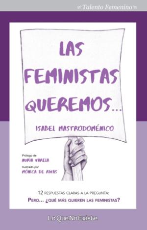 LAS FEMINISTAS QUEREMOS