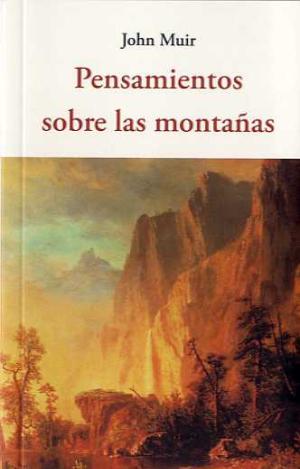 PENSAMIENTOS SOBRE LAS MONTAÑAS