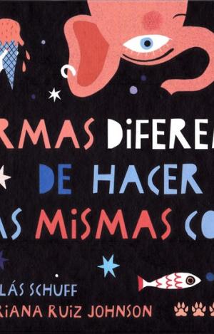 FORMAS DIFERENTES DE HACER LAS MISMAS COSAS