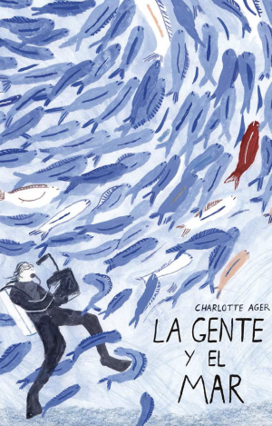 LA GENTE Y EL MAR