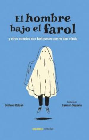 EL HOMBRE BAJO EL FAROL