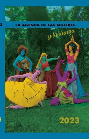 AGENDA 2023 DE LAS MUJERES Y LA DANZA