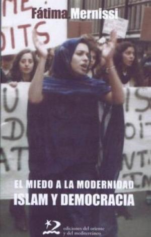 EL MIEDO A LA MODERNIDAD