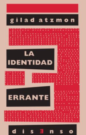 LA IDENTIDAD ERRANTE