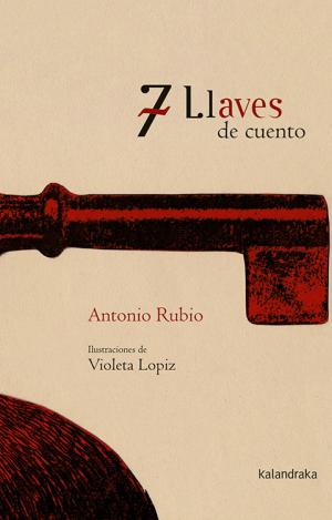 7 LLAVES DE CUENTO
