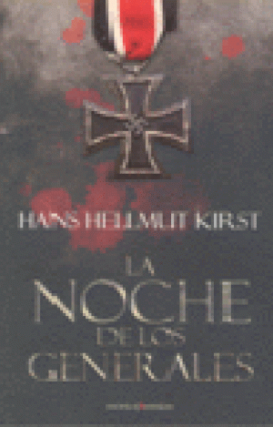 LA NOCHE DE LOS GENERALES