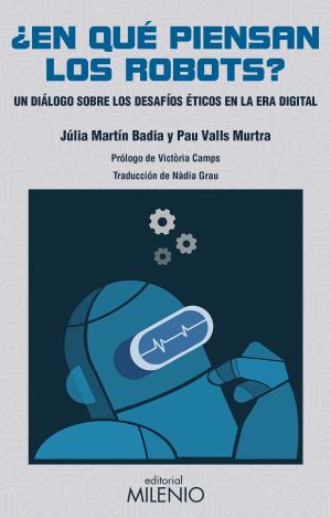 ¿EN QUÉ PIENSAN LOS ROBOTS?
