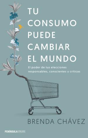 TU CONSUMO PUEDE CAMBIAR EL MUNDO