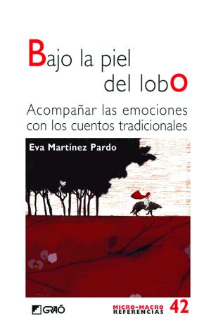 BAJO LA PIEL DEL LOBO