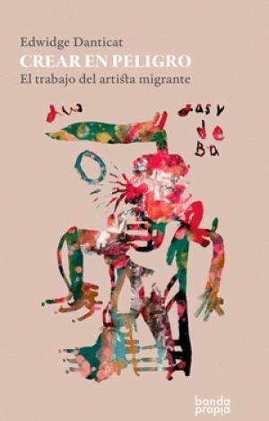 CREAR EN PELIGRO