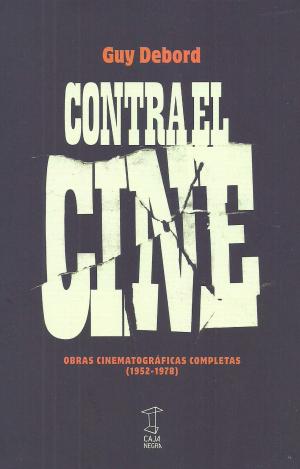 CONTRA EL CINE