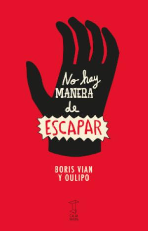 NO HAY MANERA DE ESCAPAR