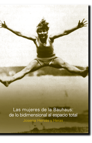 LAS MUJERES DE LA BAUHAUS