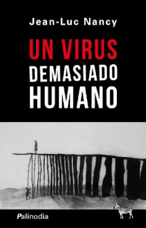 UN VIRUS DEMASIADO HUMANO