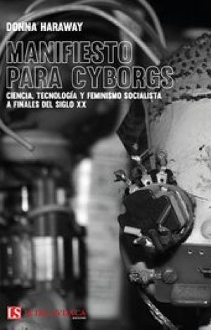 MANIFIESTO PARA CYBORGS