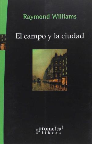EL CAMPO Y LA CIUDAD