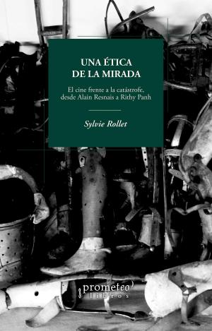 UNA ETICA DE LA MIRADA