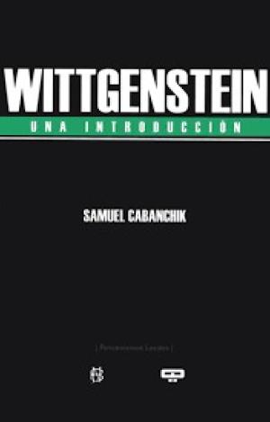 WITTGENSTEIN UNA INTRODUCCIÓN